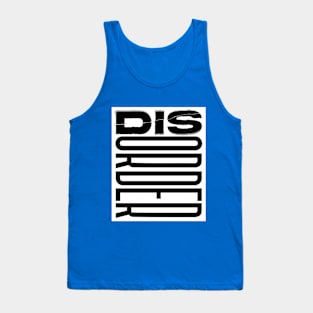 Disorder Tank Top